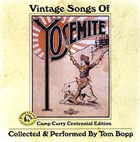 Vintage Songs Of Yosemite (CD & Cassette)